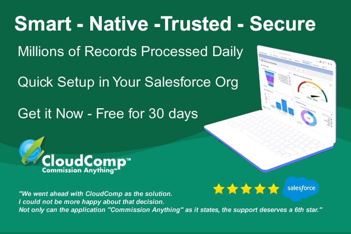 CloudComp Commission Anything is the most secure, smart, Salesforce native sales commissions and quota management tool on the market